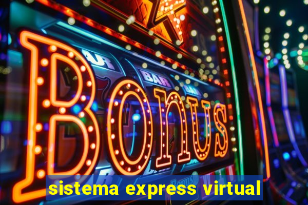 sistema express virtual